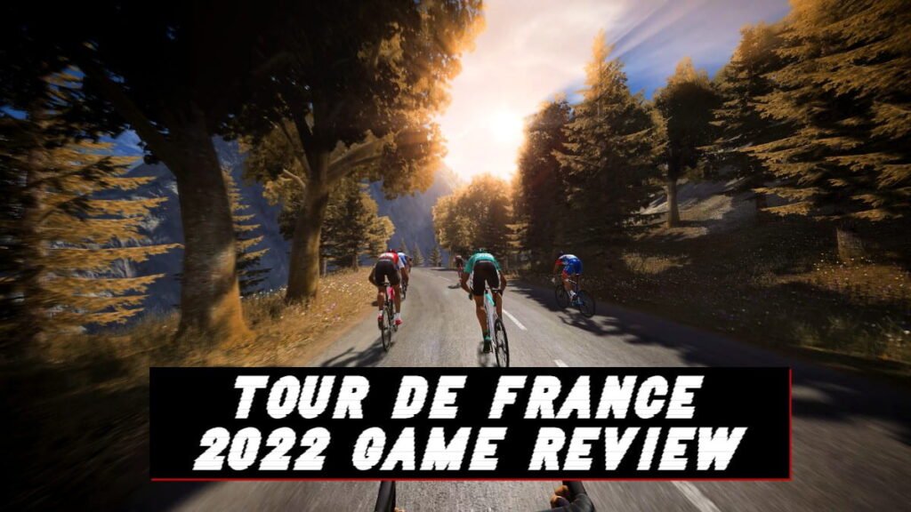 Tour De France 2022 Game Review