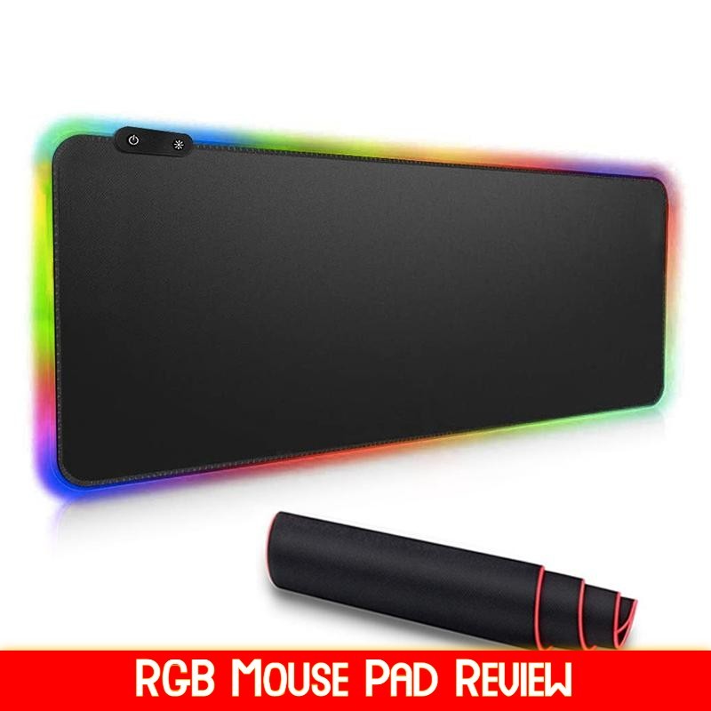 RGB Mouse Pad Review