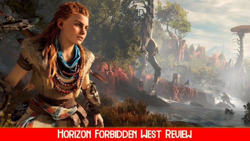 Horizon Forbidden West Review