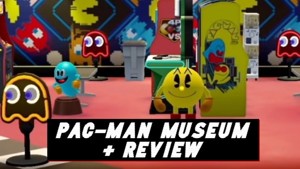 Pac-Man Museum + Review