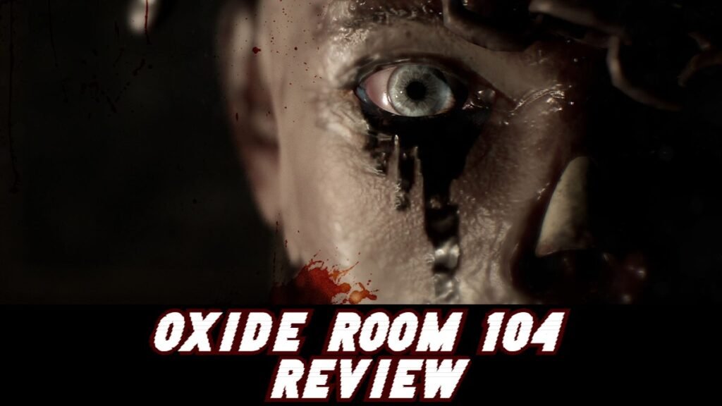 Oxide Room 104 Review